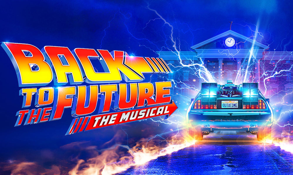 Back To The Future The Musical , Opera House Manchester